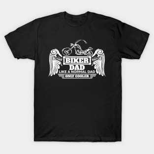 Biker Dad Like a Normal Dad Only Cooler White Skeleton Bike T-Shirt